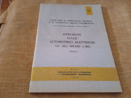 F.S. ISTRUZIONI SULLE AUTOMOTRICI E LETTRICHE Gr ALe 601.045 % 065 - Mathematics & Physics