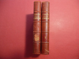 L ORIENT THEOPHILE GAUTIER TOME 1 + TOME 2 1877 ? CHARPENTIER DEMI-RELIURE CUIR - 1801-1900