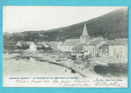 * Bohan S/ Semois (Vresse Sur Semois - Namur - La Wallonie) * (Edit Victor Caën, Arlon) Village Vu Du Pont Sur La Semois - Vresse-sur-Semois