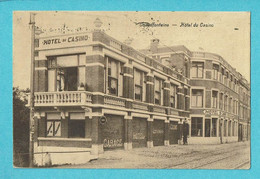 * Chaudfontaine (Liège - La Wallonie) * (Legia - Edit F. Butenaers) Hotel Du Casino, Tramway, Garage, Unique, TOP - Chaudfontaine