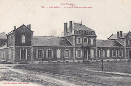 MAZAMET - L'Ecole Professionnelle - Très Bon état - Mazamet