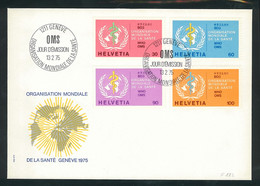 Organisation Mondiale De La Santé - 13 02 1975 - Premier Jour - Genève - OMS - 4/2 - OMS