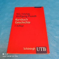 Nils Freytag / Wolfgang Piereth - Kursbuch Geschichte - Schulbücher