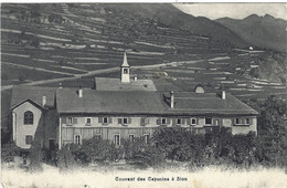 Couvent Des Capucins à Sion 1912 - VS Valais