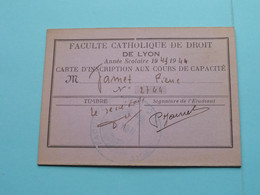 Faculté CATHOLIQUE De DROIT DE LYON - Carte D'Inscription Aux Cours De Capacité ( Voir Scan ) N° 2744 Anno 1943/44 ! - Cartes De Membre