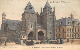 ¤¤  -   SAINT-BRIEUC   -  Cathédrale  Et Hôtel De Ville   -  Marché      -   ¤¤ - Saint-Brieuc