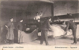 Armée Suisse - Militaire - Schweizer Armee - A La Diane Tagwacht 1913 - Militaria - Réfection Lit Dortoire - Otros & Sin Clasificación