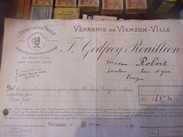♥️    18 FACTURE  VIERZON VILLE   VERRERIE F GODFROY ROUILLION - 1900 – 1949