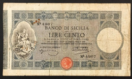 100 Lire Banco Di Sicilia 24 12 1913 Squatriti Taglio Ma Naturale R Lotto 3037 - Sonstige & Ohne Zuordnung