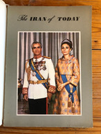 The Iran Of Today, Revue De Propagande, Iran Moderne, Chah Reza Pahlavi - Reisen