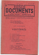 EDSCO DOCUMENTS- Les Animaux VERTEBRES. N° 7 De Mars 1954-Pochette N°29 Support Enseignants-Les Editions Scolaires - Fichas Didácticas
