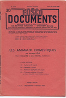 EDSCO DOCUMENTS- LES ANIMAUX DOMESTIQUES-. N°4 Janvier 1956-Pochette N°30 Support Enseignants-Les Editions Scolaires - Lesekarten