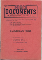 EDSCO DOCUMENTS- L'AGRICULTURE-.2e Année - Janvier-février1955-Pochette N°33 Support Enseignants-Les Editions Scolaires - Schede Didattiche