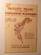 CARTE PUBLICITAIRE - PRODUITS PALMI - PATISSERIE LYON VILLEURBANNE ETABLISSEMENTS H. LEROUDIER CIRCA 1940/1950 - Cartes De Visite