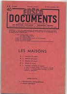 EDSCO DOCUMENTS- LES MAISONS-. N°3 Novembre 1954-Pochette N°40 Support Enseignants-Les Editions Scolaires - Fichas Didácticas