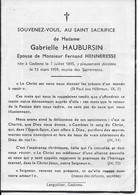 GEDINNE ..-- Mme Gabrielle HAUBURSIN , épouse De Mr Fernand HENNERESSE , Née En 1895 , Décédée En 1959 . - Gedinne