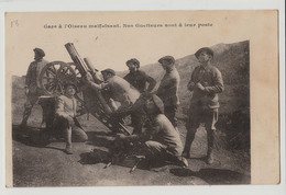 CPA- CHASSEURS ALPINS - Nos Guetteurs Sont à Leur Poste.Circulée - Regiments