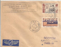 Lettre Nouvelle Calédonie 102 Anniversaire Du Ralliement à La France Libre - Cartas & Documentos