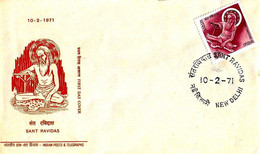 INDIA - 1971 NEW DELHI Annullo Fdc S. RAVIDAS - 1211 - Hinduism