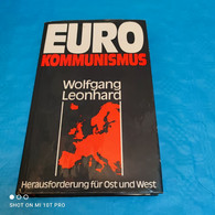 Wolfgang Leonhard - Euro Kommunismus - Politique Contemporaine