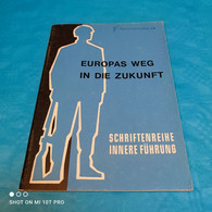 Europas Weg In Die Zukunft   - Heft 5 - Politik & Zeitgeschichte