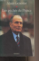 Les Péchés Du Prince - Genestar Alain - 1992 - Livres Dédicacés