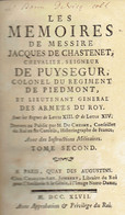 Baron Devicq : Mémoires De Jacques De Chastenet, Chevalier De Puysegur (Tome 2, 1747) Avec Instructions Militaires - 1701-1800