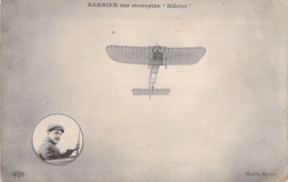 CPA - FRANCE - Aviateur - BARRIER Sur Monoplan BLERIOT - ELD - Airmen, Fliers