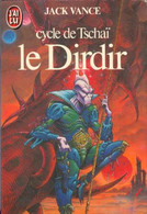 Le Dirdir - De Jack Vance - J'Ai Lu - N° 723  - 1983 - J'ai Lu