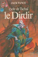 Le Dirdir - De Jack Vance - J'Ai Lu - N° 723  - 1983 - J'ai Lu