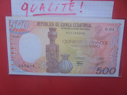 GUINEE EQUATORIALE 500 FRANCS 1985 PEU CIRCULER BELLE QUALITE (B.28) - Aequatorial-Guinea