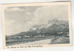 C1648) ST. JOHANN In Tirol - 1927 Straße Mit Dem Kaisergebirge - St. Johann In Tirol