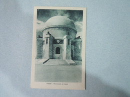 CPA . LIBYA LIBIA - - EX COLONIA ITALIANA - TRIPOLI طرابلس  MONUMENTO AI CADUTI - Libya