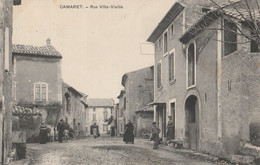 CPA 84  CAMARET RUE VILLE-VIEILLE ANIMEE - Camaret Sur Aigues