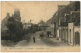 Les Baraques - Grande Rue - Env. De Calais - Entrée Du Village - Ca. 1910 à Le Havre - Sangatte