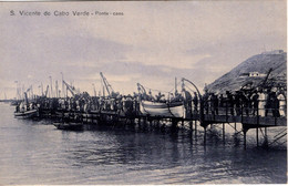 CABO VERDE - S. VICENTE - Ponte - Cais - Cap Vert