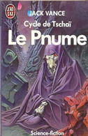 Le Pnume - De Jack Vance - J'Ai Lu - N° 724  - 1985 - J'ai Lu