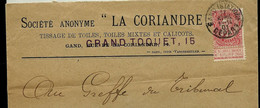 Env. (entière) Entête Publ. :SA : La CORIANDRE - Tissage De Toiles) Obl. GAND( STATION ) 17/04/1901 - Autres & Non Classés