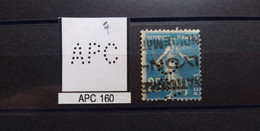 FRANCE TIMBRE SEMEUSE APC 160 INDICE 7 PERFORE PERFORES PERFIN PERFINS PERFO PERFORATION PERFORIERT LOCHUNG - Oblitérés