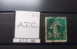 FRANCE TIMBRE SEMEUSE ATC 192 INDICE 6 PERFORE PERFORES PERFIN PERFINS PERFO PERFORATION PERFORIERT LOCHUNG - Usados