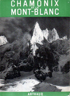 Chamonix Et Le Mont-Blanc (74) Par Payot Photographies Georges Tairraz - Alpes - Pays-de-Savoie