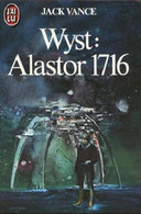 Wyst : Alastor 1716 - De Jack Vance - J'Ai Lu - N° 1516 - 1983 - J'ai Lu