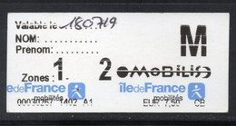 France:1 Ticket ( Bus+Métro+Train ) - Europe