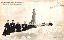 I2012 - Mgr MAURIN à La SALETTE Le 10 Janvier 1912 - Devant La Vierge De L'Assomption - Luoghi Santi