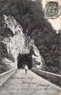 CPA France - Isère - La Grande Chartreuse - Route Du Désert Tunnel - L. V. & Cie - Aqua Photo - Oblitérée 1907 - Other & Unclassified