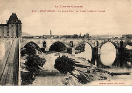 ++ Montauban ++       Le Grand Pont  , Le Musee  Ingres Et Sapiac - Montauban