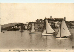 Cannes * Le Mont Chevalier Et Le Départ Des Régates * Courses De Bateaux - Cannes