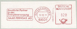 Deutsche Bundespost 1977, Freistempel / EMA / Meterstamp Saar-Ferngas Schafbrücke, Gas / Gaz, Energie / Energy - Gas