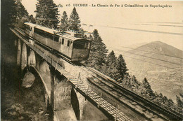 Luchon * Le Chemin De Fer à Crémaillères De Superbagnères * Train Ligne Chemin De Fer - Luchon