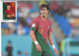 CARTE MAXIMUM- CARTOLINA MAXIMA- MAXIMUM CARD- MAXIMUM KARTE - PORTUGAL - FOOTBALL - QATAR 2022 - JOÃO FÉLIX - 2022 – Qatar